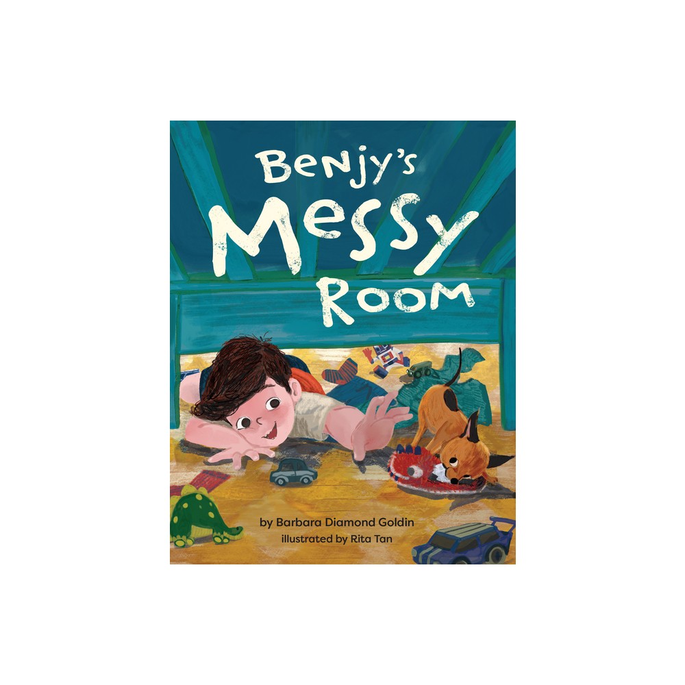 Benjys Messy Room - by Barbara Diamond Goldin (Hardcover)
