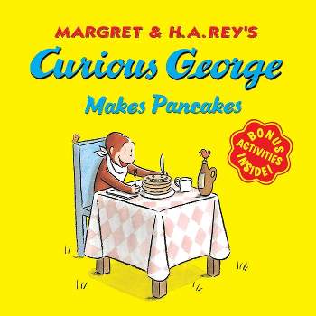 Curious George Makes Pancakes - by  H A Rey (Mixed Media Product)