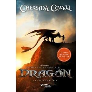 Cómo Entrenar a Tu Dragón / How to Train Your Dragon - by  Cressida Cowell (Paperback) - 1 of 1