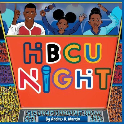 HBCU Night - by  Andres Martin (Paperback)