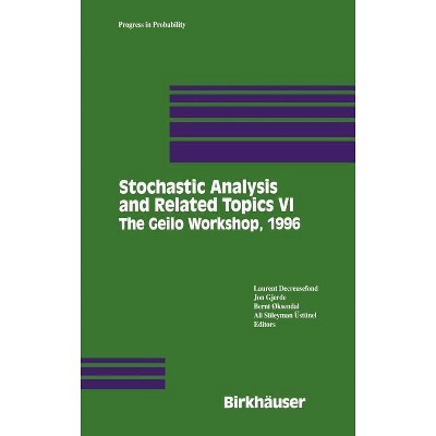 Stochastic Analysis and Related Topics VI - (Progress in Probability) by  Laurent Decreusefond & Jon Gjerde & Bernt Oksendal & Suleyman Ustunel