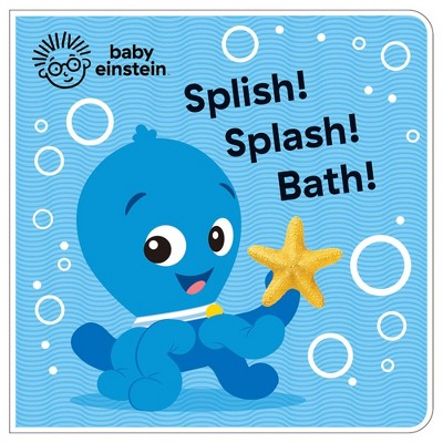 Baby Einstein Splish! Splash! Bath! Bath Book
