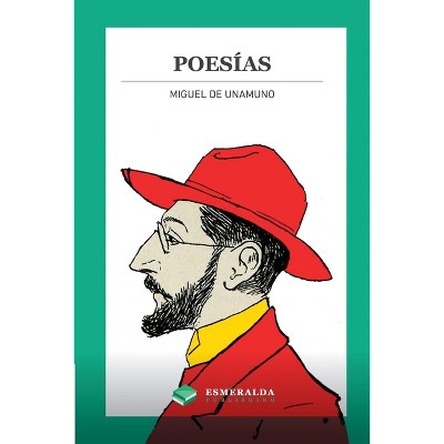 Poesías - by  Miguel De Unamuno (Paperback)