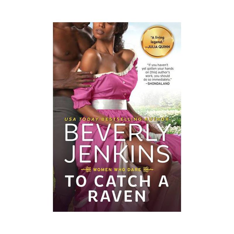 To Catch a Raven - (Women Who Dare) by  Beverly Jenkins (Paperback), 1 of 2