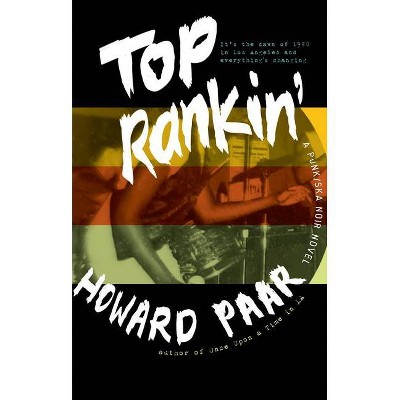 Top Rankin' - by  Howard Paar (Paperback)