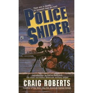 Police Sniper - by  Craig Roberts (Paperback) - 1 of 1