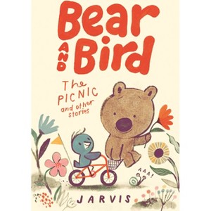 Bear and Bird: The Picnic and Other Stories - by  Jarvis (Hardcover) - 1 of 1