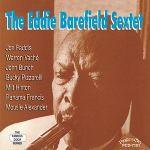 The Eddie Barefield Sextet - The Eddie Barefield Sextet (CD) - 1 of 1