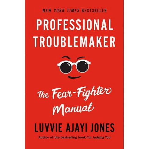 Professional Troublemaker - by Luvvie Ajayi Jones - image 1 of 1