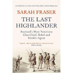 The Last Highlander - by  Sarah Fraser (Paperback) - 1 of 1