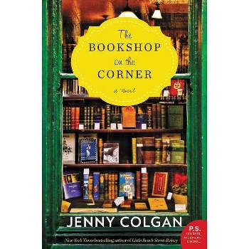 The Bookshop on the Corner - by  Jenny Colgan (Paperback)