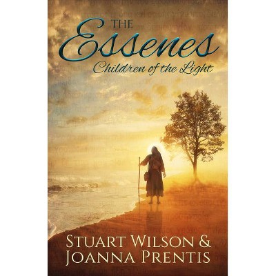 The Essenes - by  Stuart Wilso (Paperback)