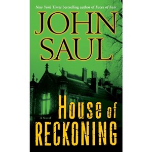 House of Reckoning - by  John Saul (Paperback) - 1 of 1