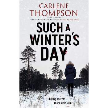 Such a Winter's Day - by Carlene Thompson