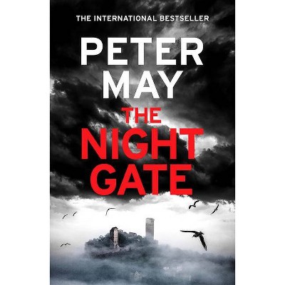 The Night Gate - by  Peter May (Hardcover)