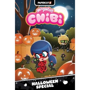 Miraculous Chibi Halloween Special - by  Jeremy Whitley (Hardcover) - 1 of 1