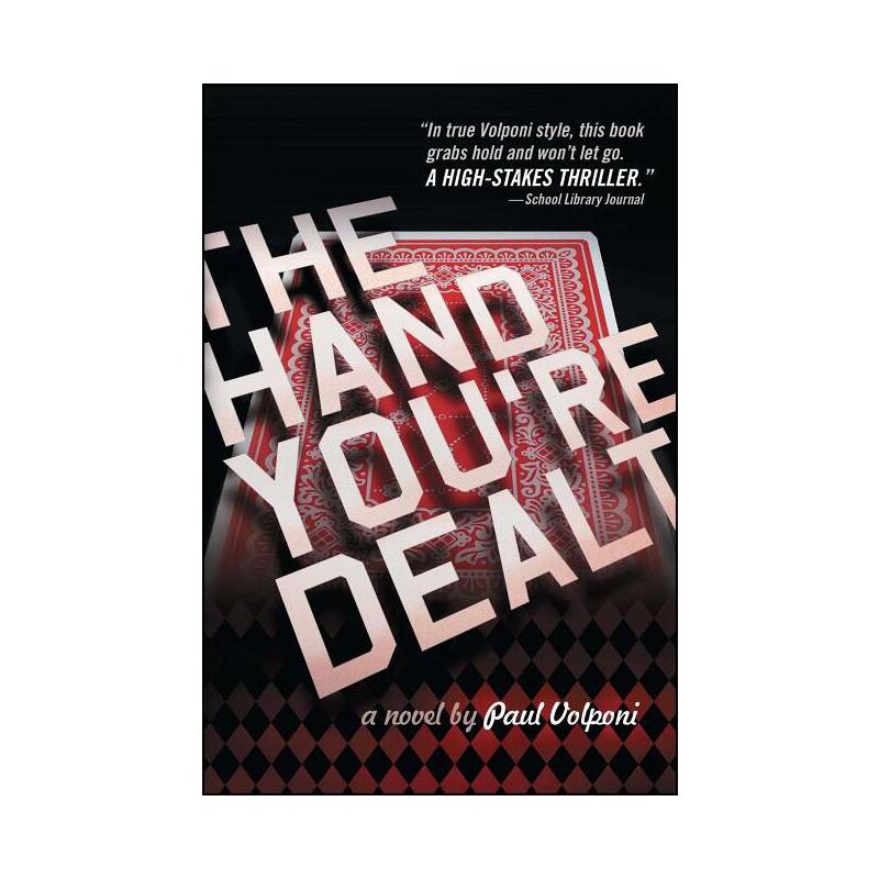 The Hand You're Dealt - by  Paul Volponi (Paperback), 1 of 2