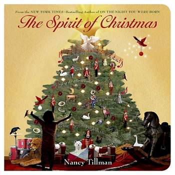 The Spirit of Christmas by Nancy Tillman (Board Book)