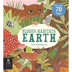 Hidden Habitats: Earth - (Small Worlds) by  Camilla de La Bedoyere (Hardcover) - 1 of 1