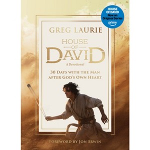 House of David (a Devotional) - by  Greg Laurie (Hardcover) - 1 of 1