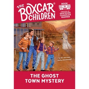 The Ghost Town Mystery - (Boxcar Children Mysteries) (Paperback) - 1 of 1