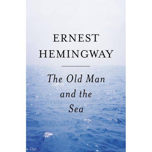 Old Man And The Sea By Ernest Hemingway Paperback Target