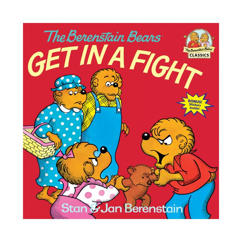 The Berenstain Bears Get in a Fight - (First Time Books(r)) by  Stan Berenstain & Jan Berenstain (Paperback), 1 of 2