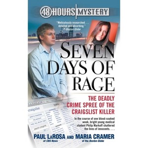 Seven Days of Rage - by  Paul Larosa & Maria Cramer (Paperback) - 1 of 1
