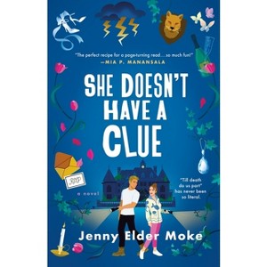 She Doesn't Have a Clue - by Jenny Elder Moke - 1 of 1