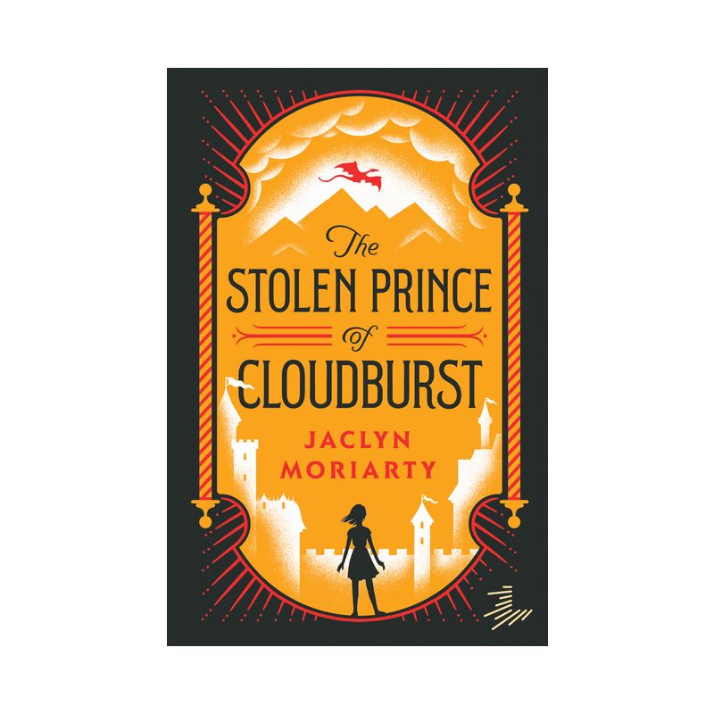 The Stolen Prince of Cloudburst - (Kingdoms and Empires) by  Jaclyn Moriarty (Paperback), 1 of 2