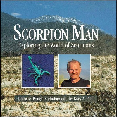 Scorpion Man - by  Laurence Pringle (Paperback)