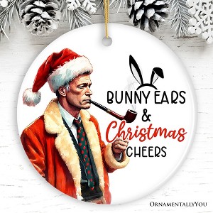 Bunny Ears & Christmas Cheers Ornament, Holiday Humor| OrnamentallyYou - 1 of 4