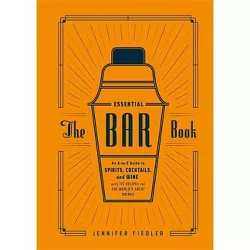 The Essential Bar Book (Hardcover) (Jennifer Fiedler)