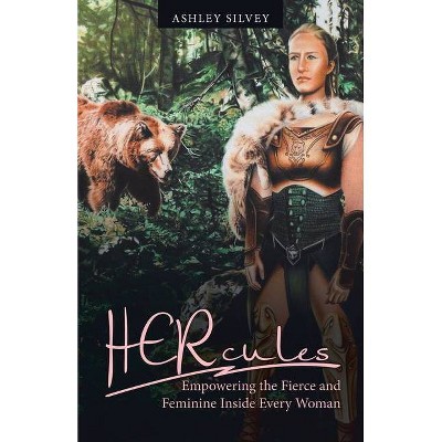 Hercules - by  Ashley Silvey (Paperback)