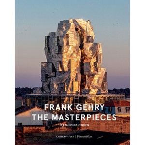 Frank Gehry: The Masterpieces - by  Jean-Louis Cohen (Hardcover) - 1 of 1