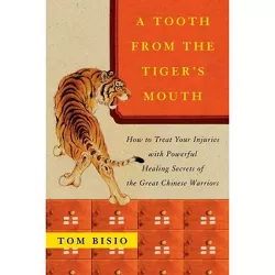 A Tooth from the Tiger's Mouth - (Fireside Books (Fireside)) by  Tom Bisio (Paperback)