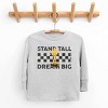 The Juniper Shop Mini Smiley Stand Tall Dream Big Toddler Long Sleeve Tee - 2 of 4