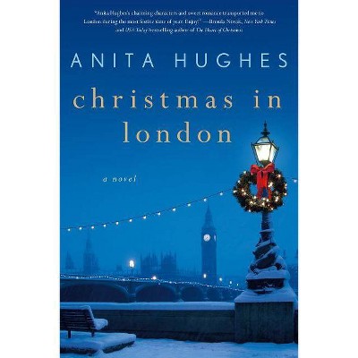  Christmas in London -  by Anita Hughes (Paperback) 