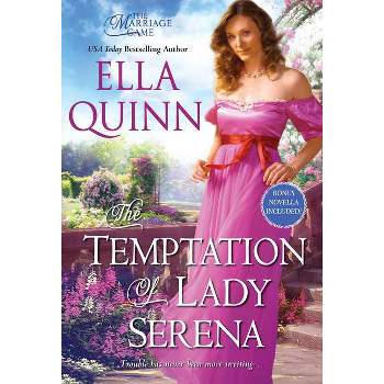 The Temptation of Lady Serena - (Marriage Game) by  Ella Quinn (Paperback)