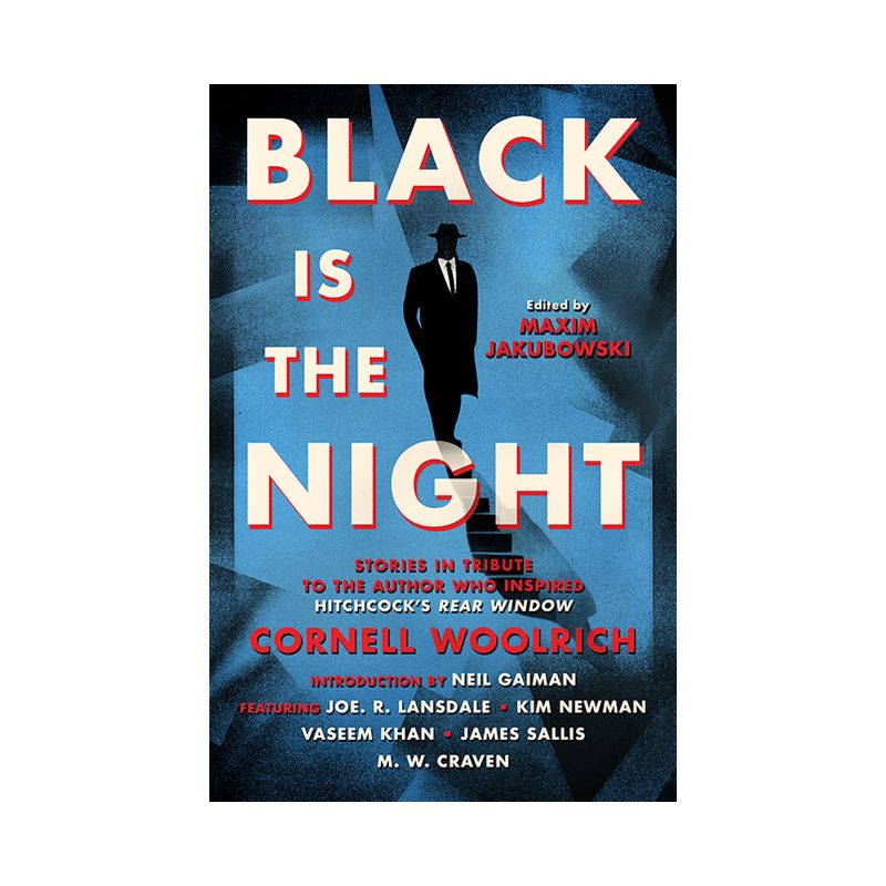Black Is the Night - by  Maxim Jakubowski & Neil Gaiman & A K Benedict & Samantha Lee Howe & Joe R Lansdale (Paperback), 1 of 2