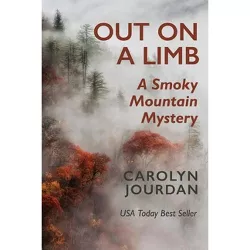 Out on a Limb - (Nurse Phoebe) by  Carolyn Jourdan (Paperback)