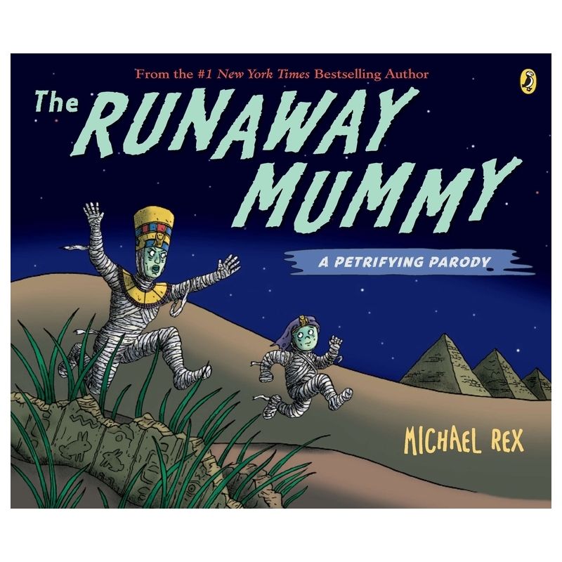 The Runaway Mummy - by  Michael Rex (Paperback), 1 of 2