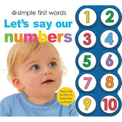 Simple First Words Let's Say Our Numbers - by  Roger Priddy (Board Book)