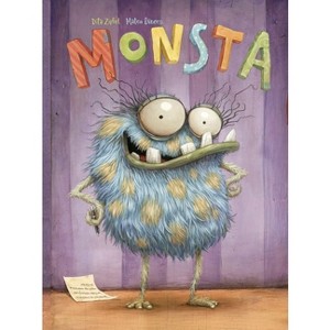 Monsta - by  Dita Zipfel (Hardcover) - 1 of 1