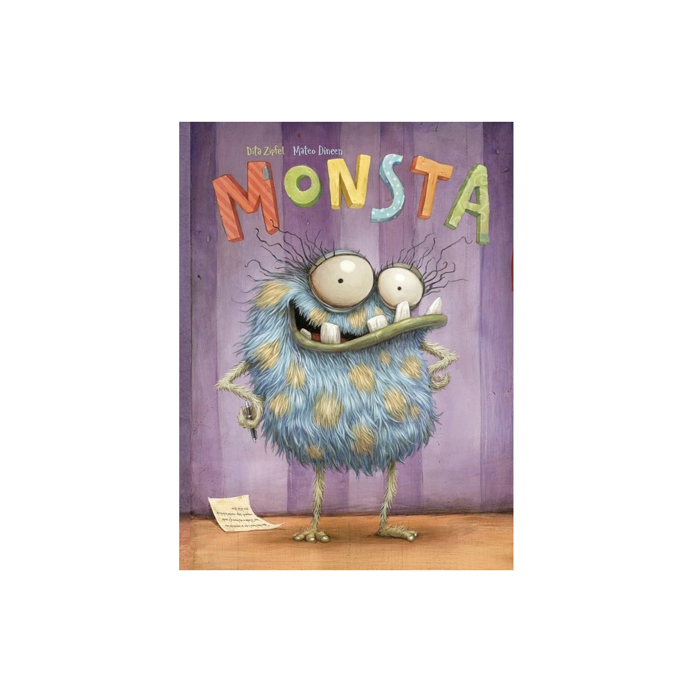 Monsta - by Dita Zipfel (Hardcover)