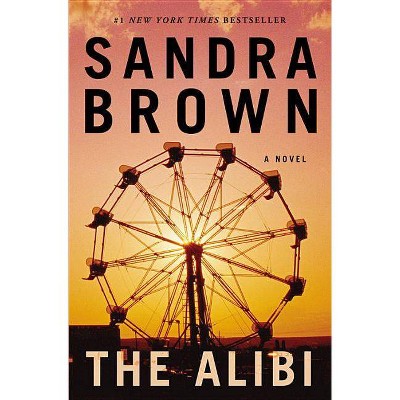 The Alibi - by  Sandra Brown (Paperback)