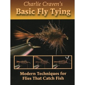 Charlie Craven's Basic Fly Tying - (Hardcover) - 1 of 1