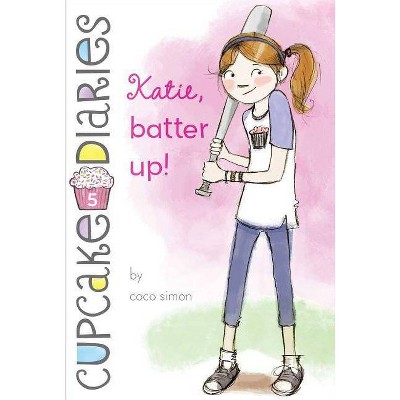 Katie, Batter Up!, 5 - (Cupcake Diaries) by  Coco Simon (Paperback)