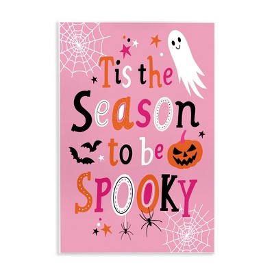 Stupell Industries Tis The Season To Be Spooky Ghost Phrase Wall Plaque Art