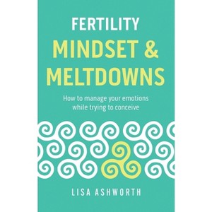 Fertility - by  Lisa Ashworth (Paperback) - 1 of 1